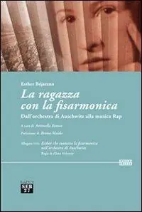 Promo Stagionale La ragazza con la fisarmonica. Dall‘orchestra di Auschwitz alla musica rap. Con DVD
