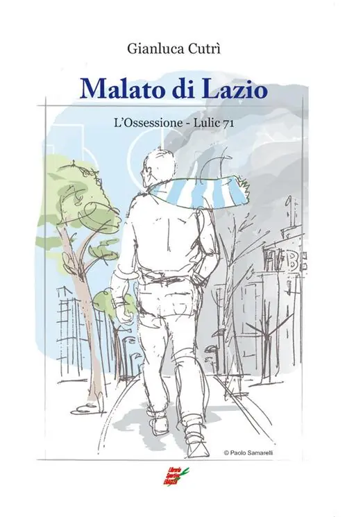 Solo Oggi Malato di Lazio. L‘ossessione. Lulic 71