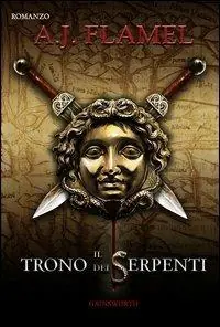 Il trono dei serpenti Super Prezzo