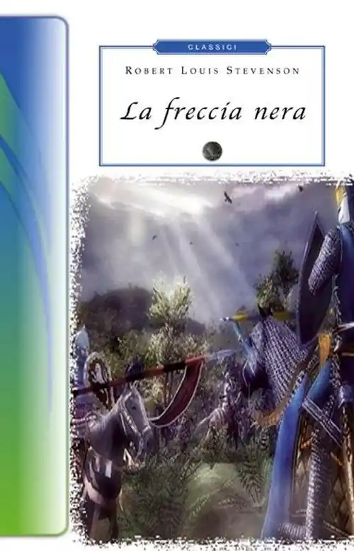 La freccia nera Esclusivo