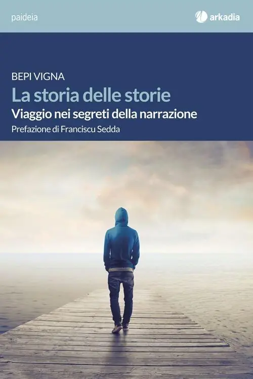 La storia delle storie. Viaggio nei segreti della narrazione Offerta Del Giorno