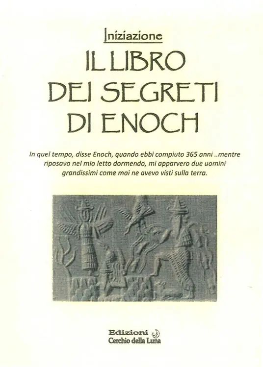Il libro dei segreti di Enoch. Iniziazione Non Perdere