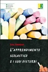Non Perdere L‘ apprendimento scolastico e i suoi disturbi