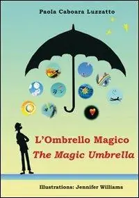Miglior Prezzo L‘ ombrello magico-The magic umbrella