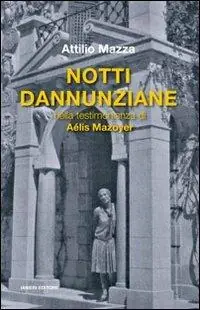 Promozione Notti dannunziane nella testimonianza di Aélis Mazoyer