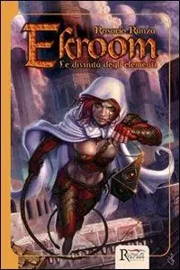 Prezzo Basso Le divinità degli elementi. Ekroom