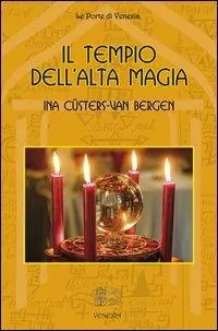 Must-Have Il tempio dell‘Alta Magia