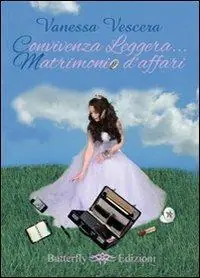Acquista Ora Convivenza leggera... matrimonio d‘affari