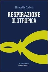 Respirazione olotropica Subito Disponibile