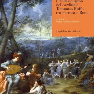 Il collezionismo del cardinale Tommaso Maffei tra Ferrara e Roma Solo Oggi