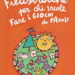 Filastrocche per chi vuole fare i giochi di parole Vendita Finale