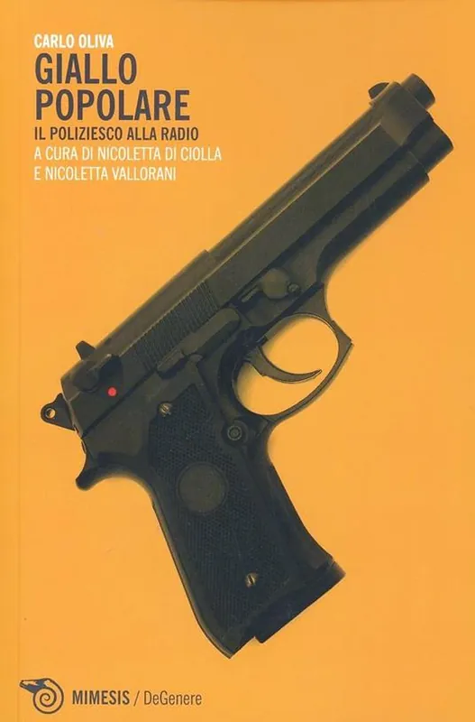 Giallo popolare. Il poliziesco alla radio Novità