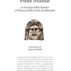 Finis mundi. La rivoluzione escatologica in corso Promozione Esclusiva