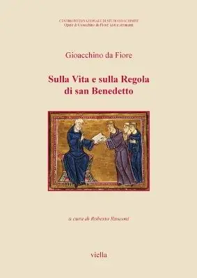 Sulla vita e sulla regola di San Benedetto Soddisfatti O Rimborsati