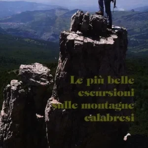 Solo Oggi Le più belle escursioni sulle montagne calabresi