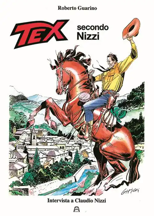 Spedito Oggi Tex secondo Nizzi. Intervista a Claudio Nizzi