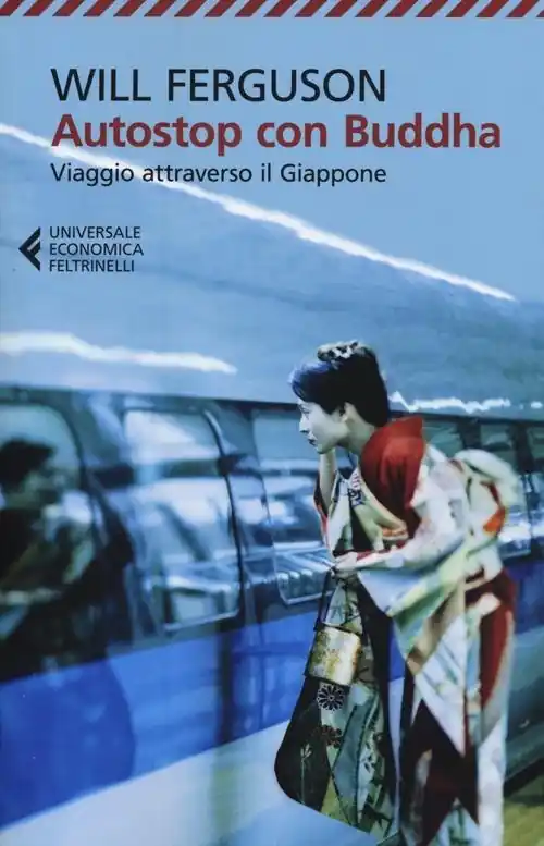 Autostop con Buddha. Viaggio attraverso il Giappone Scelto Dai Clienti