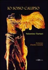 Offerta Limitata Io sono Calipso. L‘eterna ricerca dell‘amore perduto