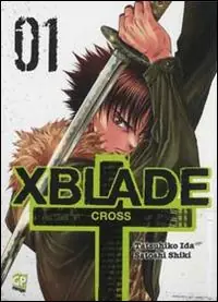 X-Blade cross. Vol. 1 Pagamento Sicuro