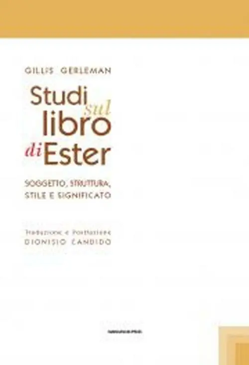 Bestseller Studi sul libro di Ester. Soggetto struttura stile e significato
