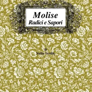 Molise radici e sapori Reso Gratuito