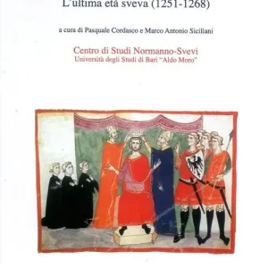 A Buon Prezzo Eclisse di un regno. L‘ultima età Sveva (1251-1268)