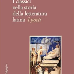 Saldi I classici nella storia della letteratura latina. I poeti