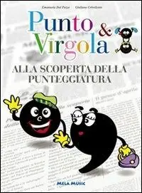 Compra Online Punto & virgola. Alla scoperta della punteggiatura. Con CD Audio