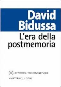 L‘ era della postmemoria Affare