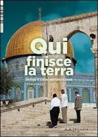 Saldi Qui finisce la terra. Antologia di scrittori palestinesi in Israele