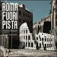 Roma fuoripista Nuova Collezione