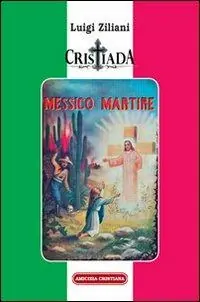 Acquista Ora Cristiada. Messico martire