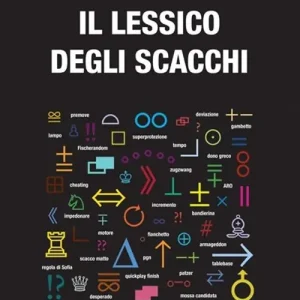 Ultima Occasione Il lessico degli scacchi