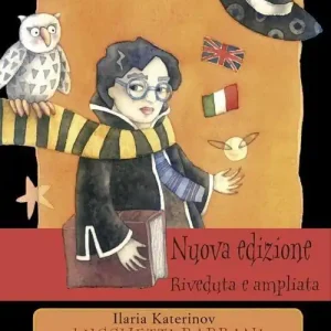 Lucchetti babbani e medaglioni magici. Harry Potter in italiano le sfide di una traduzione Quantità Limitata