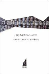 Acquista Ora I figli illegittimi di Darwin