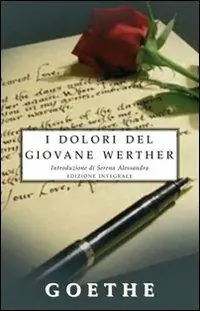 I dolori del giovane Werther. Ediz. integrale Offerta Speciale