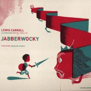 Offerta Limitata Jabberwocky. Ediz. illustrata