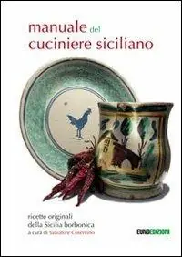 Manuale del cuciniere siciliano Quantità Limitata