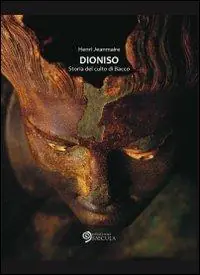 Dioniso. Storia del culto di Bacco Offerta Lampo