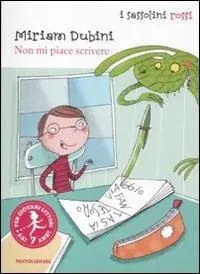 Must-Have Non mi piace scrivere. Ediz. illustrata