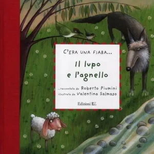 Il lupo e l‘agnello. Ediz. illustrata Più Venduto