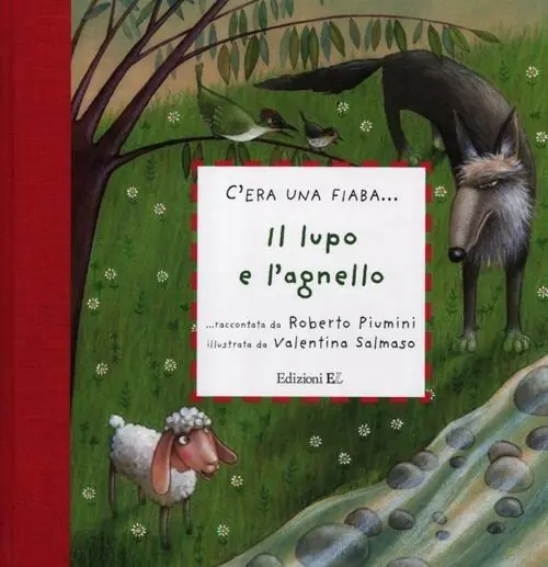 Il lupo e l‘agnello. Ediz. illustrata Più Venduto