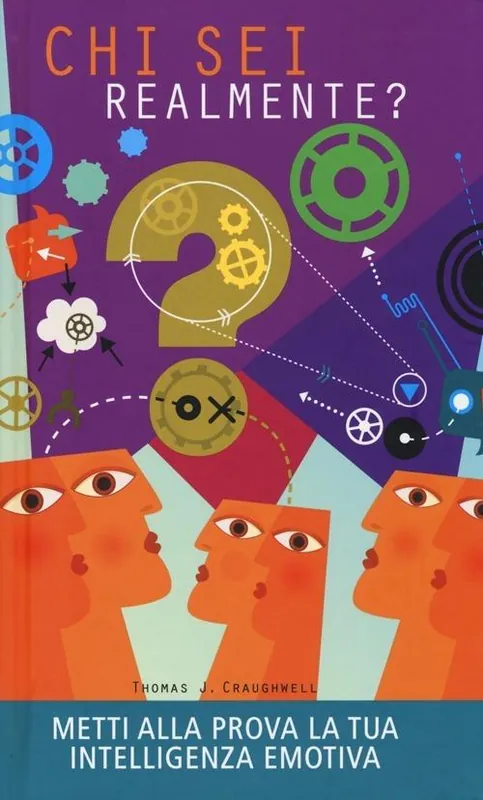 Chi sei realmente? Metti alla prova la tua intelligenza emotiva Consegna Rapida
