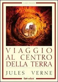 Nuova Collezione Viaggio al centro della terra
