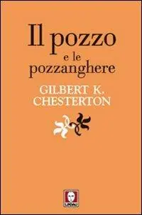 A Buon Prezzo Il pozzo e le pozzanghere