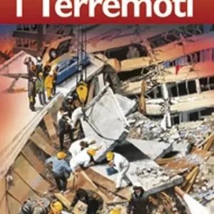 Popolare I terremoti. Pianeta Terra. Livello 4. Ediz. illustrata