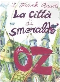 La città di Smeraldo di Oz Pagamento Sicuro