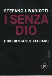 Affare I senza Dio. L‘inchiesta sul Vaticano