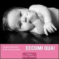 Compra Online Eccomi qua! Ediz. illustrata