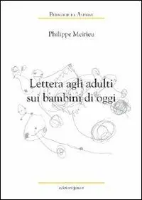 A Buon Prezzo Lettera agli adulti sui bambini di oggi